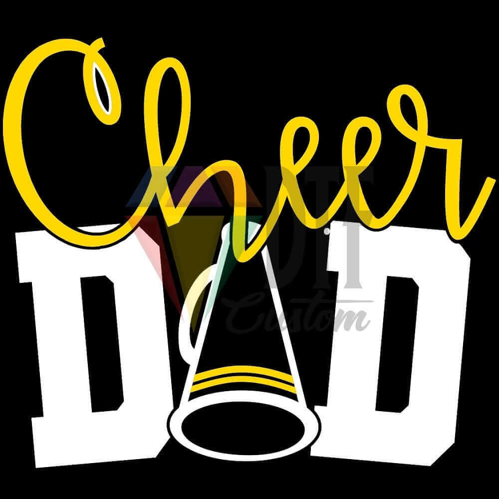 Cheer Dad White-Yellow DTF transfer design