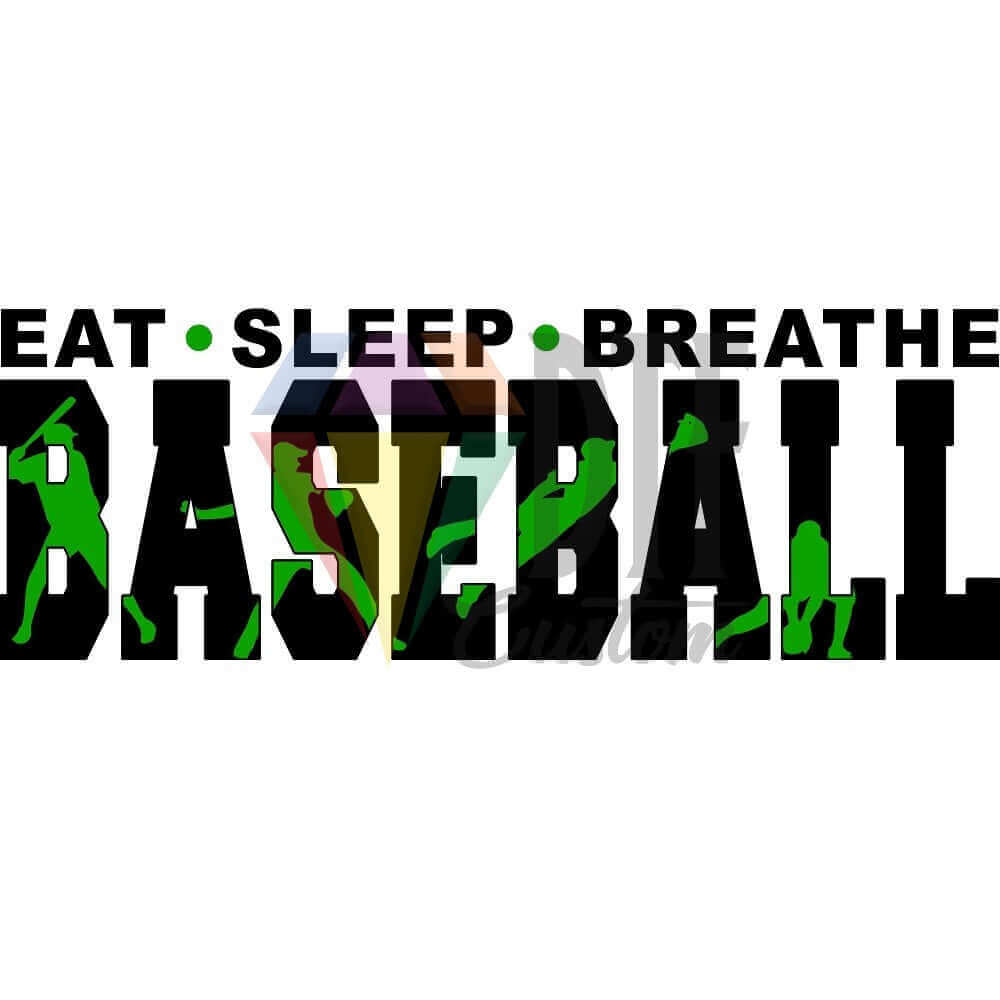 Eat Sleep Breathe Baseball Black and Green DTF transfer design
