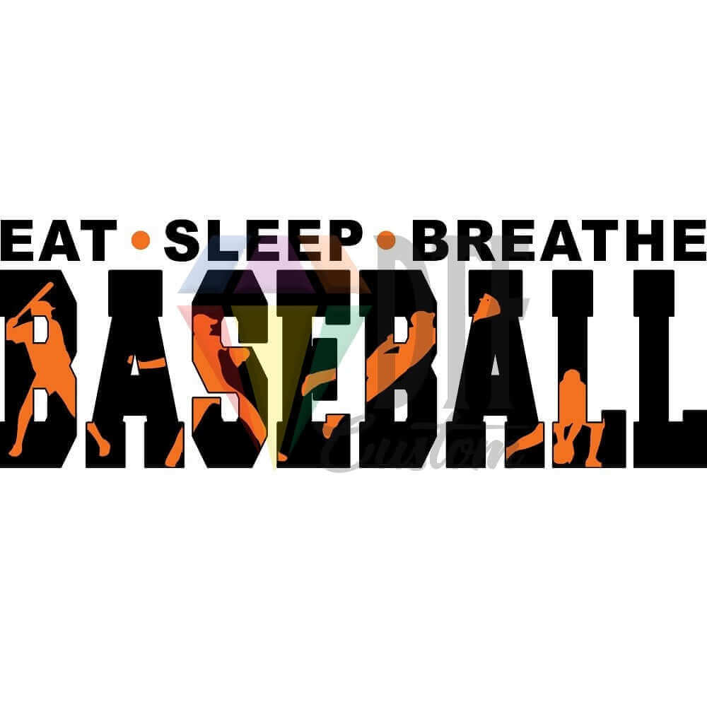 Eat Sleep Breathe Baseball Black and Orange DTF transfer design