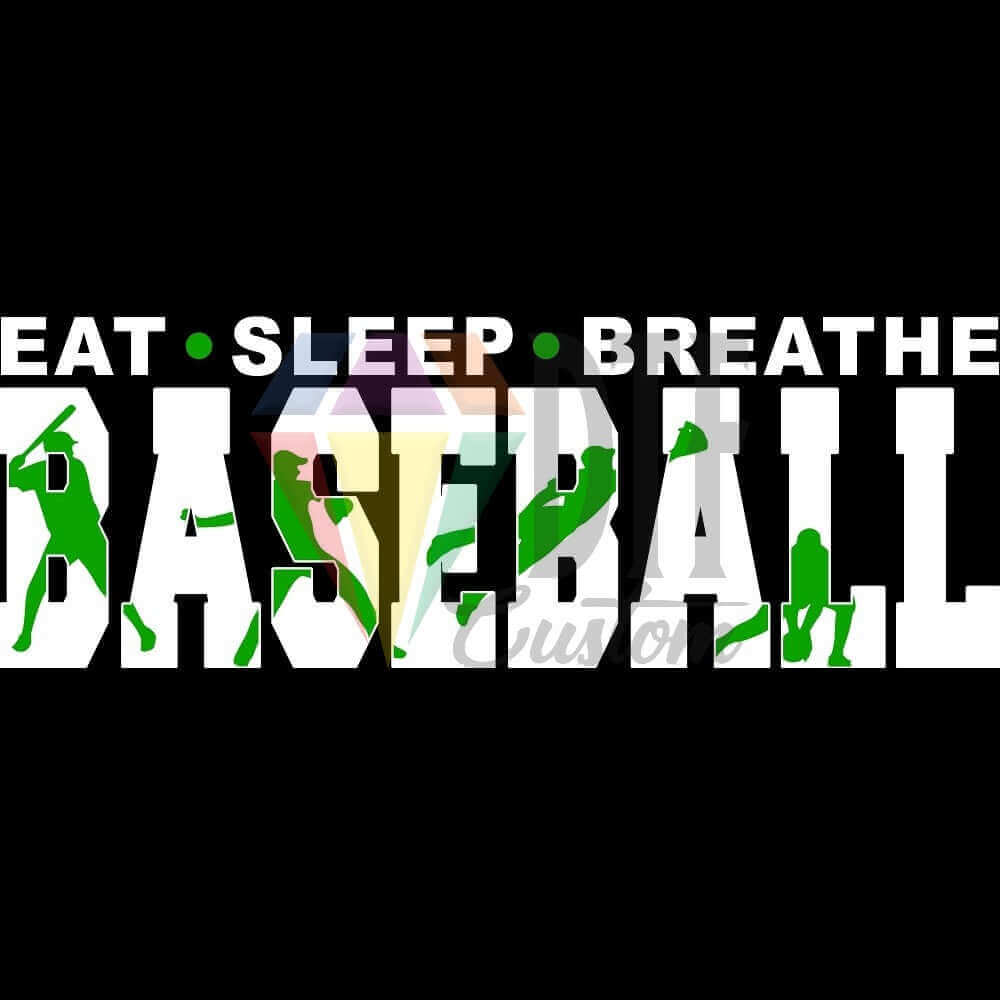 Eat Sleep Breathe Baseballl White and Green DTF transfer design