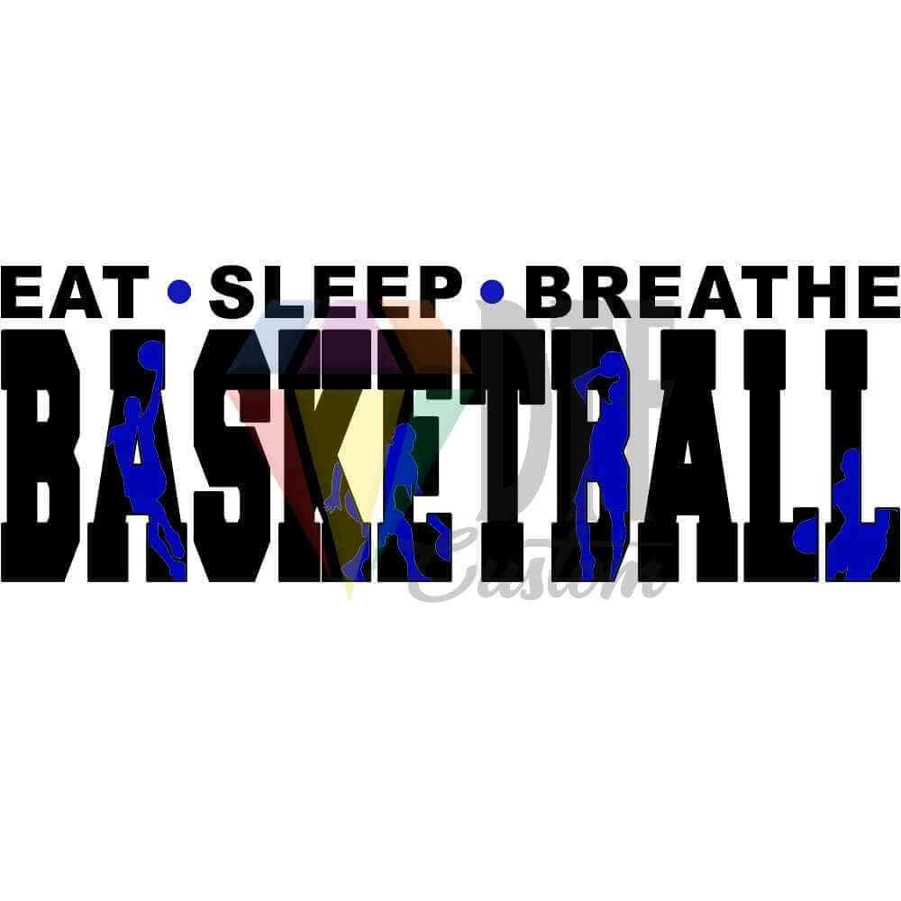 Eat Sleep Breathe Basketball Black and Blue DTF transfer design