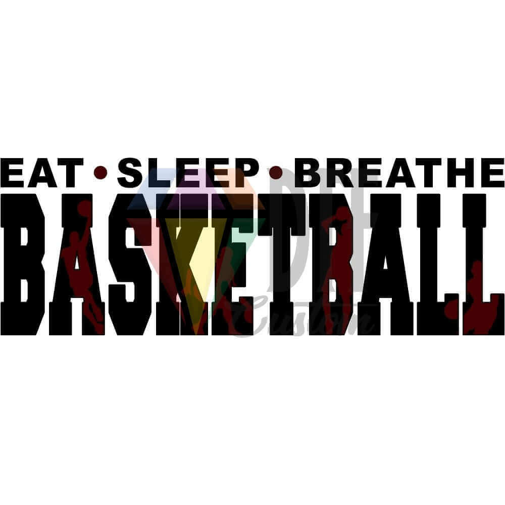 Eat Sleep Breathe Basketball Black and Maroon DTF transfer design