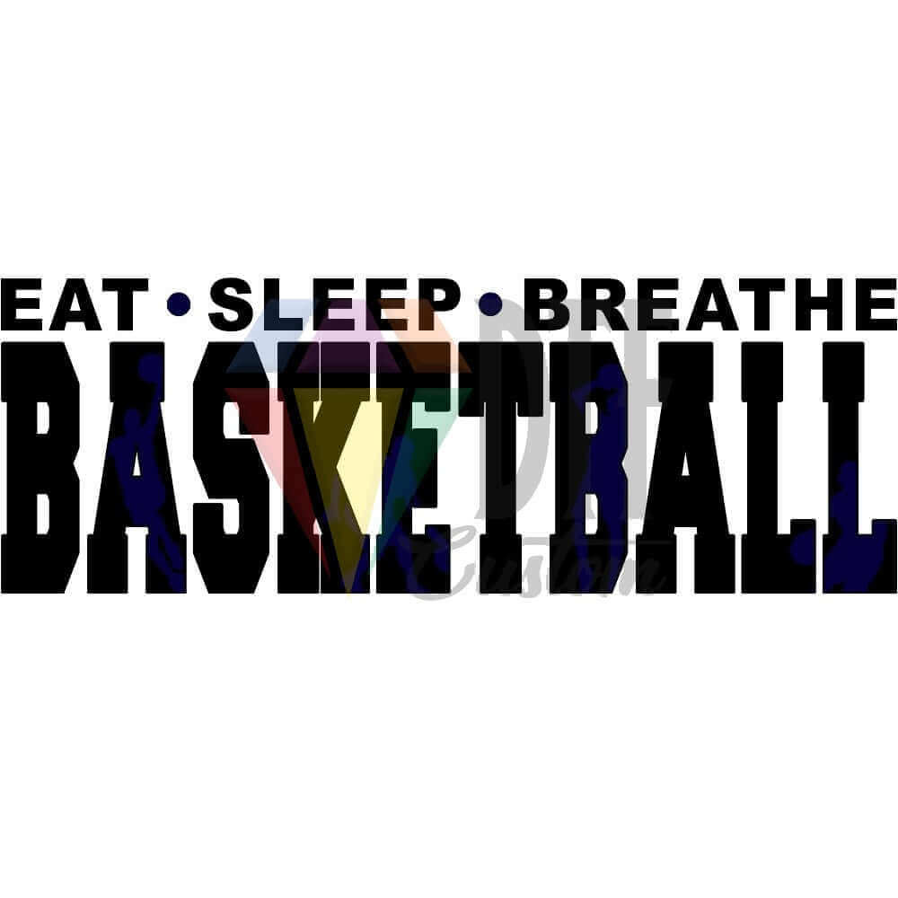 Eat Sleep Breathe Basketball Black and Navy Blue DTF transfer design