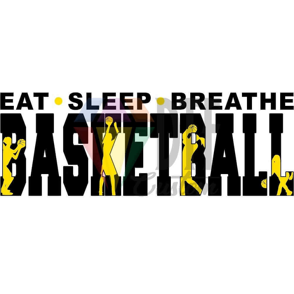 Eat Sleep Breathe Basketball Black and Yellow DTF transfer design