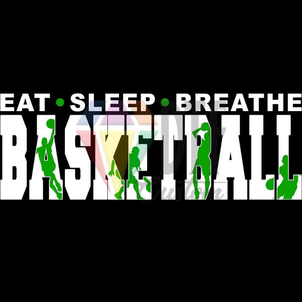 Eat Sleep Breathe Basketball White and Green DTF transfer design