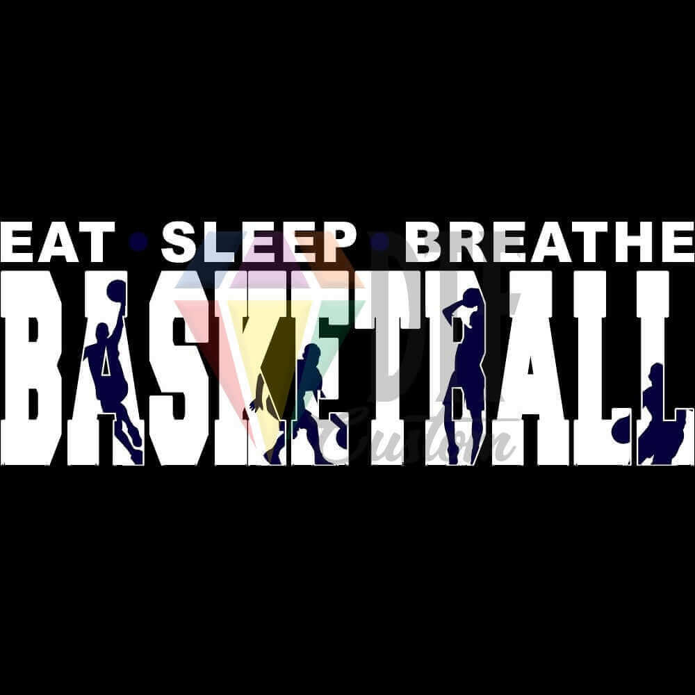 Eat Sleep Breathe Basketball White and Navy Blue DTF transfer design