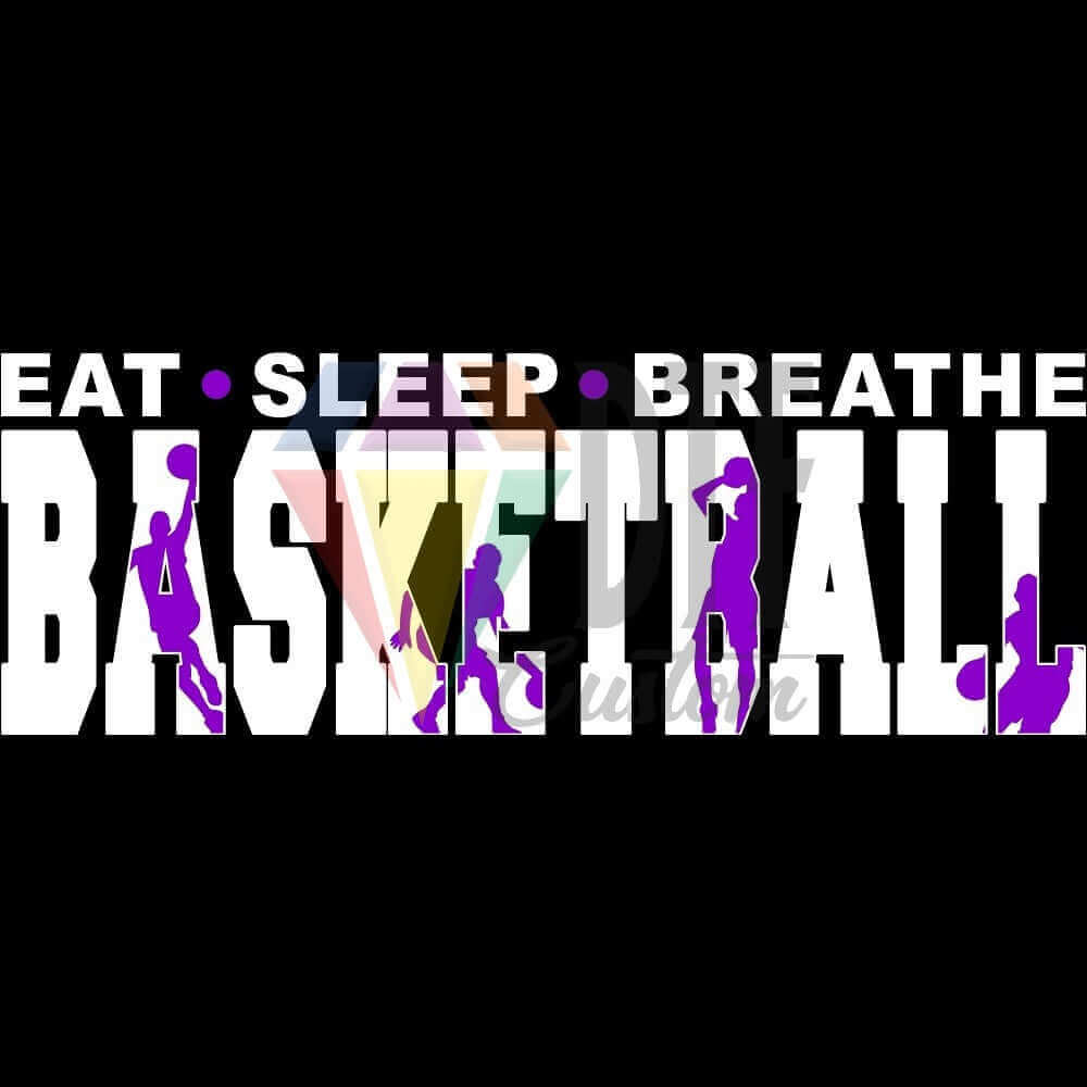 Eat Sleep Breathe Basketball White and Purple DTF transfer design