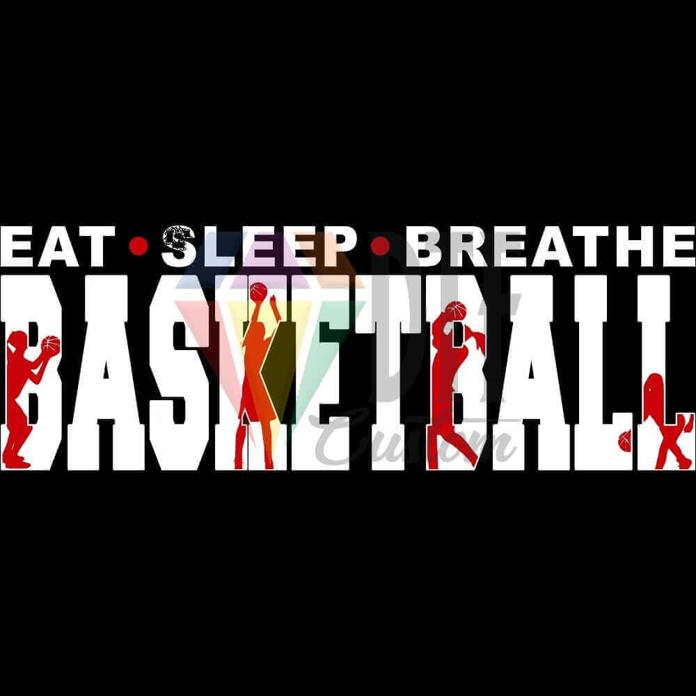 Eat Sleep Breathe Basketball White and Red DTF transfer design