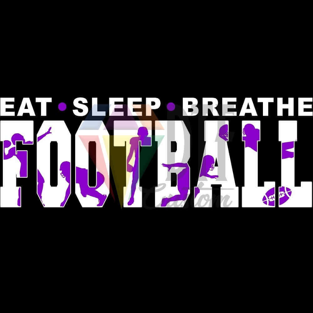Eat Sleep Breathe Football White and Purple DTF transfer design