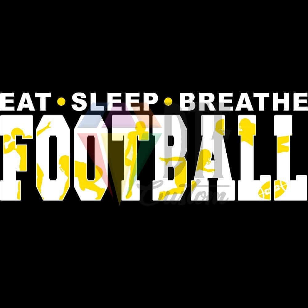 Eat Sleep Breathe Football White and Yellow DTF transfer design