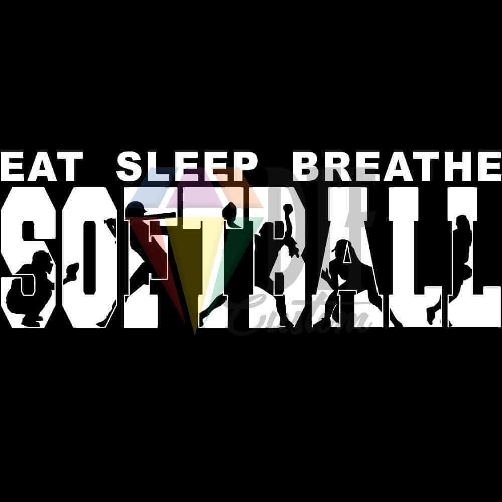 Eat Sleep Breathe Softball White and Black DTF transfer design