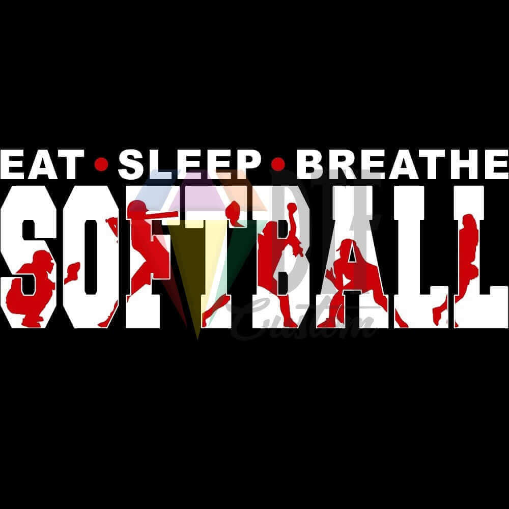 Eat Sleep Breathe Softball White and Red DTF transfer design