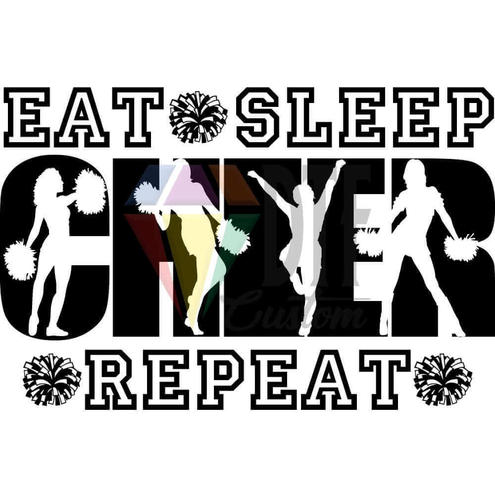 Eat Sleep Cheer Repeat Black DTF transfer design