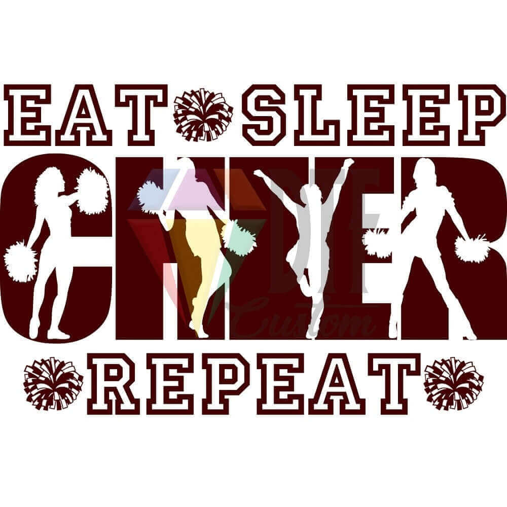 Eat Sleep Cheer Repeat Maroon DTF transfer design