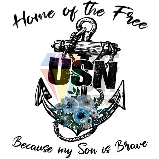 Home of the Brave Because of the Brave Navy Son DTF transfer design