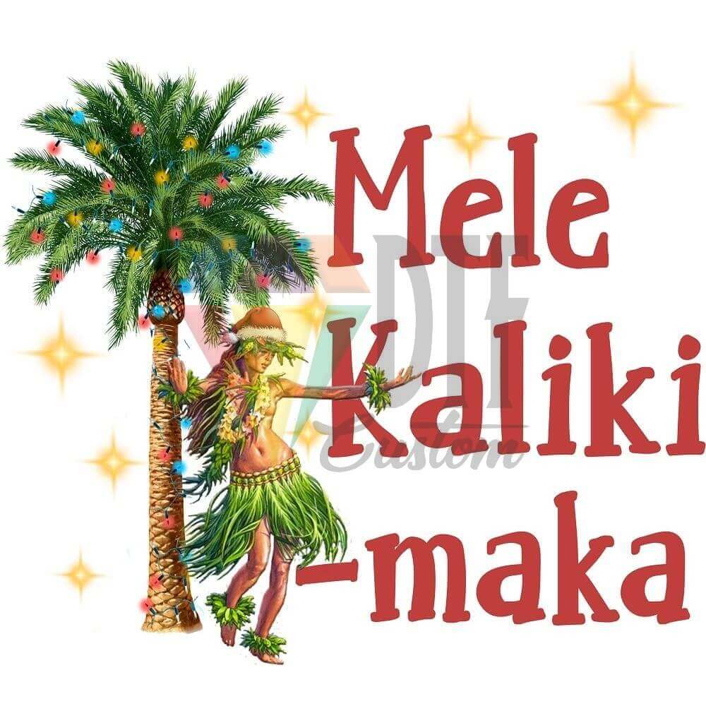 Mele Kaliki-maka DTF transfer design