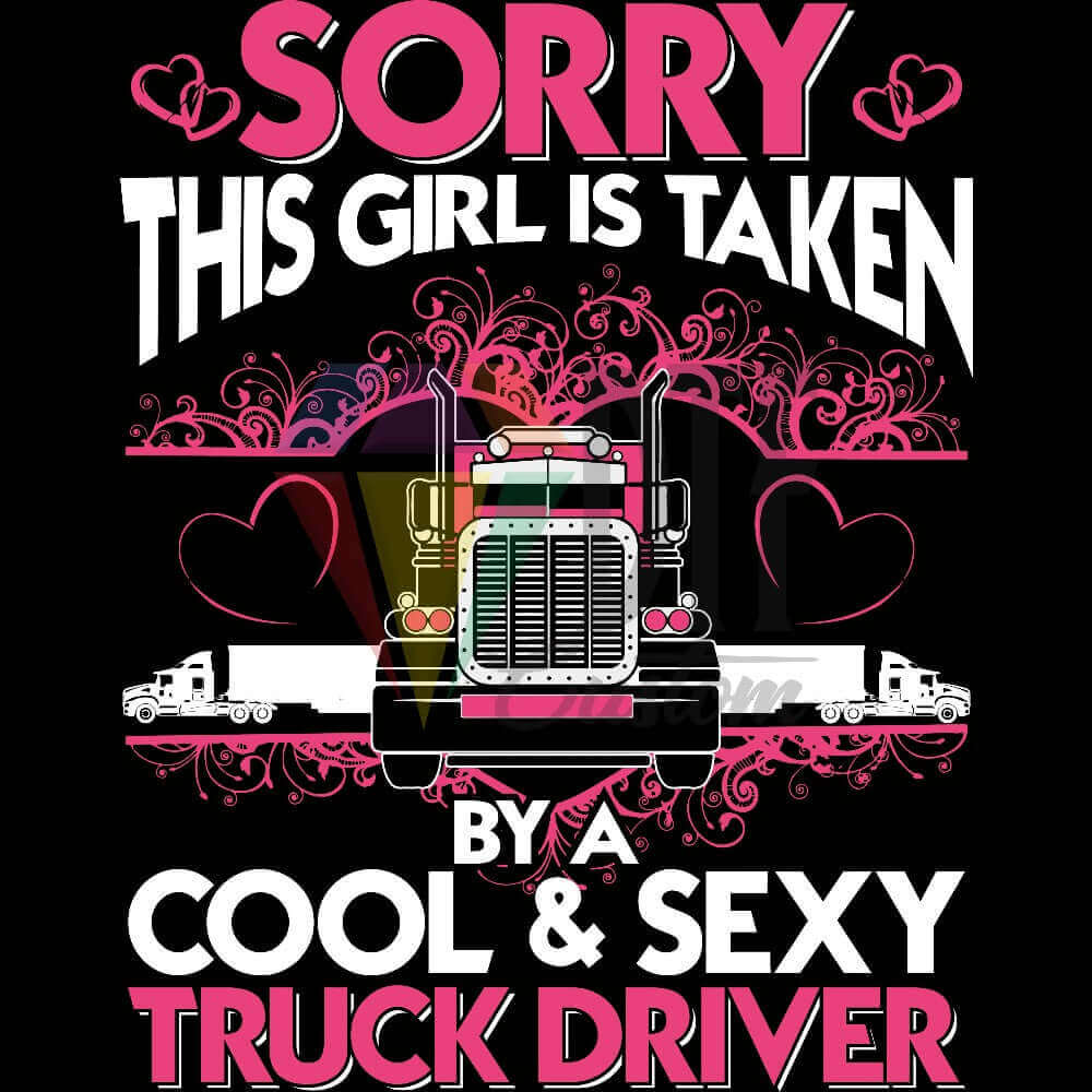 Taken Trucker Girl DTF transfer design