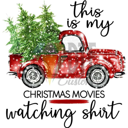 This is My Christmas Movie Watching Shirt DTF transfer design