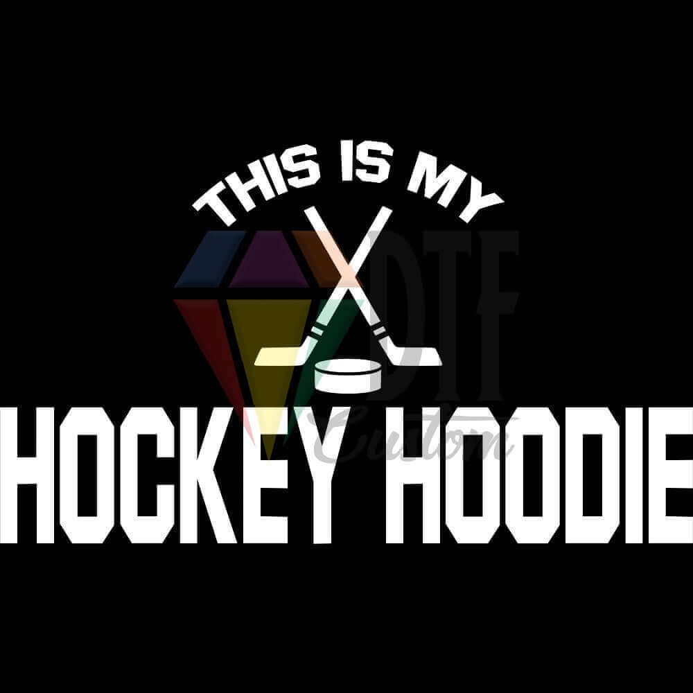 This is My Hockey Shirt White DTF transfer design