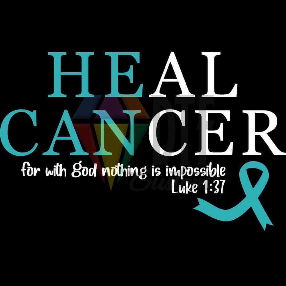 Heal Cancer White With Teal Ribbon DTF transfer design
