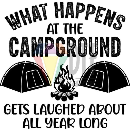 What Happens at the Campground Black DTF transfer design