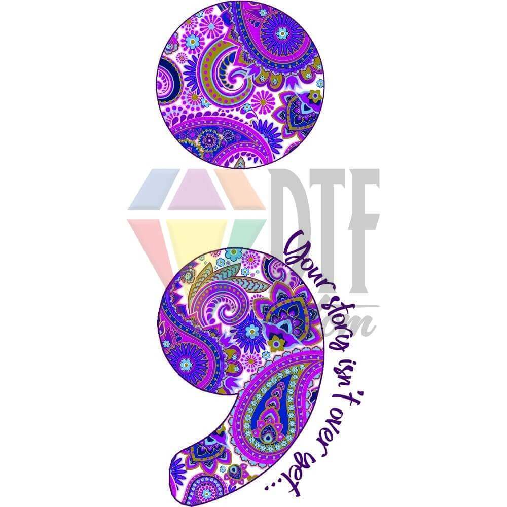 Your Story Isn't Over Yet Multicolor DTF transfer design